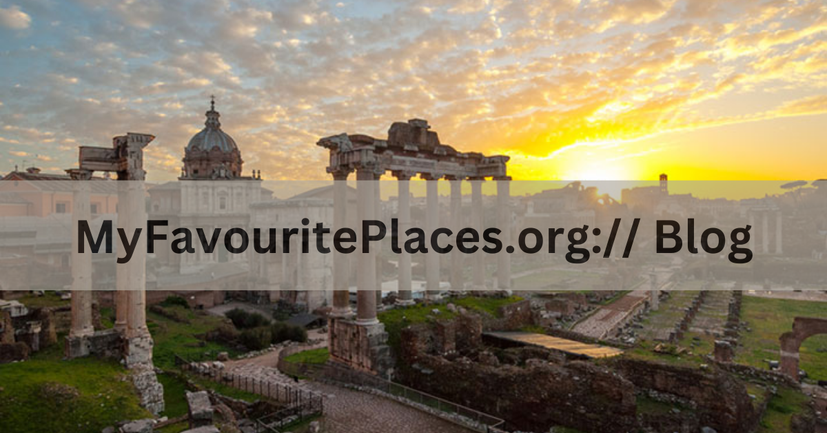 Myfavouriteplaces.org:// blog: Your Ultimate Travel Companion