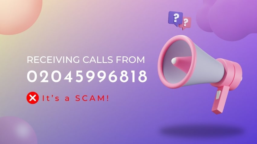 Beware the Calls: Understanding and Avoiding Scams from 02045996818